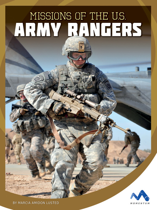 Title details for Missions of the U.S. Army Rangers by Marcia Amidon Lusted - Available